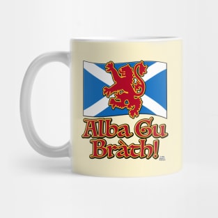 Alba Gu Bràth! Mug